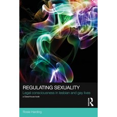 (英文圖書) Regulating Sexuality: Legal Consciousness in Lesbian and Gay Lives 平裝版, Routledge, 英文