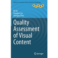 (英文圖書) Quality Assessment of Visual Content 精裝版, Springer, 英文