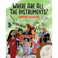 (英文圖書)Where Are All The Instruments? European Orchestra 平裝版, Holders Hill, 英文