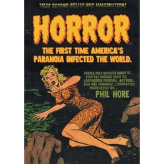 Horror: The First Time America's Paranoia Infected the World 平裝版, Markosia Enterprises, 英文