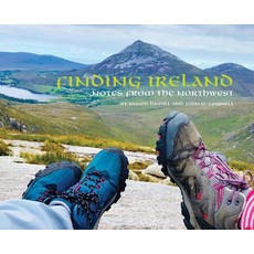 Finding Ireland: Notes from the Northwest 精裝版, Institute of Study Abroad I..., 英文