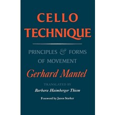 (英文圖書) Cello Technique: Principles and Forms of Movement 平裝版, Indiana University Press, 英文