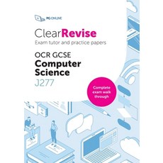 ClearRevise Exam Tutor OCR GCSE Computer Science J277 平裝版, Pg Online Limited, 英文