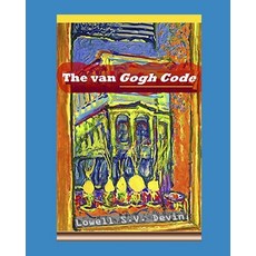 The van Gogh Code 平裝版, Independently Published, 英文