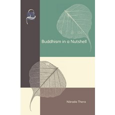 Buddhism in a Nutshell 平裝版, BPS Pariyatti Editions, 英語