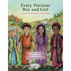 (英文圖書)Every Precious Boy and Girl: Stories of women in the Bible 平裝版, Createspace Independent Pub..., 英文