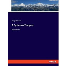 (英文圖書) A System of Surgery: Volume II 平裝版, Hansebooks, 英文