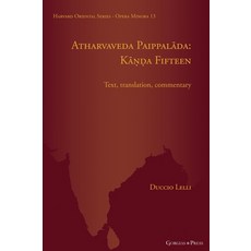 Atharvaveda Paippalāda: Kāṇḍa Fifteen 精裝版, Gorgias Press, 英文