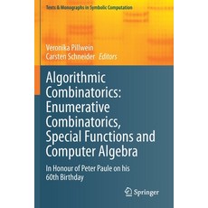 (英文圖書) Algorithmic Combinatorics: Enumerative Combinatorics Special Functions and Computer Algebra:... 平裝版, Springer, 英文