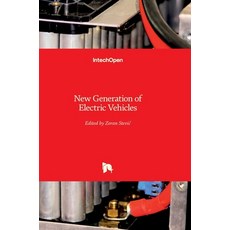 (英文圖書) New Generation of Electric Vehicles 精裝版, Intechopen, 英文