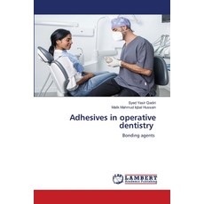 (英文圖書) Adhesives in operative dentistry 平裝版, LAP Lambert Academic Publis..., 英文