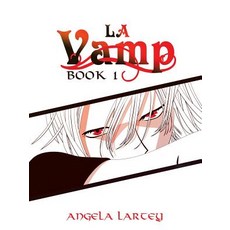 (英文圖書)La Vamp: Book 1 平裝版, Authorhouse UK, 英文
