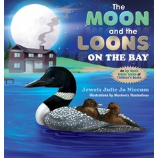 (英文圖書)The Moon and the Loons on the Bay 精裝版, Jewels Julie Jo Niccum, 英文