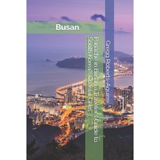 (英文圖書) Panache in Busan a Traveler's Guide to South Korea's Coastal Gem 平裝版, Independently Published, 英文