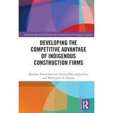 (英文圖書) Developing the Competitive Advantage of Indigenous Construction Firms 平裝版, Routledge, 英文