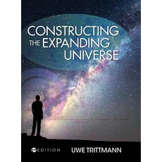 (英文圖書) Constructing the Expanding Universe 精裝版, Cognella Academic Publishing, 英文