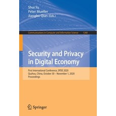 Security and Privacy in Digital Economy: First International Conference Spde 2020 Quzhou China O... 平裝版, Springer, 英文