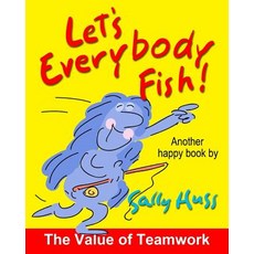 (英文圖書)Let's Everybody Fish! 平裝版, Sally Huss Inc., 英文