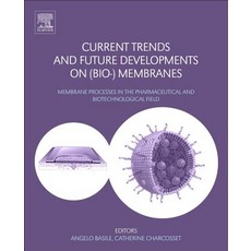 (英文圖書) Current Trends and Future Developments on (Bio-) Membranes: Membrane Processes in the Pharmac... 平裝版, Elsevier, 英文