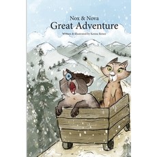(英文圖書)Nox and Nova Great Adventure 平裝版, Kenna Renee, 英文