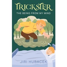 (英文圖書) Trickster: The Being from My Mind 平裝版, Strategic Book Publishing, 英文