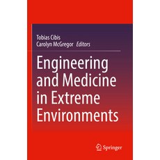(英文圖書) Engineering and Medicine in Extreme Environments 平裝版, Springer, 英文