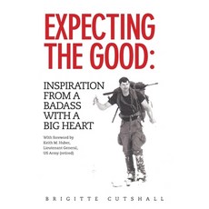 (英文圖書) Expecting the Good: Inspiration from a Badass with a Big Heart 平裝版, Gemini Media, Inc., 英文