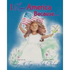 (英文圖書)I Love America Because 平裝版, Lawley Enterprises LLC, 英文