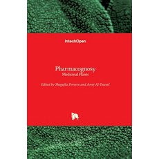 (英文圖書) Pharmacognosy: Medicinal Plants 精裝版, Intechopen, 英文