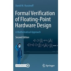 (英文圖書) Formal Verification of Floating-Point Hardware Design: A Mathematical Approach 精裝版, Springer, 英文