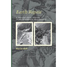 Earth Repair: A Transatlantic History of Environmental Restoration 平裝版, University of Virginia Press, 英文