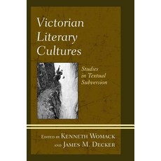 (英文圖書) Victorian Literary Cultures: Studies in Textual Subversion 平裝版, Rlpg/Galleys, 英文