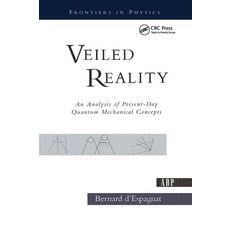 (英文圖書) Veiled Reality: An Analysis Of Present- Day Quantum Mechanical Concepts 精裝版, CRC Press, 英文