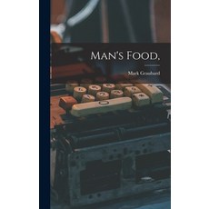 (英文圖書) Man's Food 精裝版, Hassell Street Press, 英文