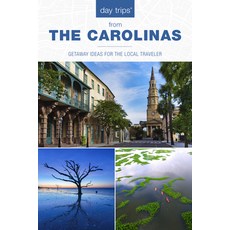 (英文圖書) Day Trips(r) the Carolinas: Getaway Ideas for the Local Traveler 平裝版, Globe Pequot Press, 英文