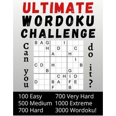Ultimate Wordoku Challenge Can you do it?: 3000 Wordoku - Wordoku Puzzle Book for Adults - Easy - Me... 平裝版, Independently Published, 英文