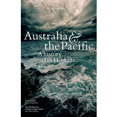 (英文圖書) Australia & the Pacific: A history 平裝版, Newsouth Pub., 英文