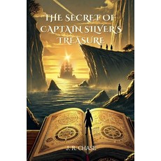 (英文圖書)The Secret of Captain Silver's Treasure 平裝版, Aurora Inkwell, 英文