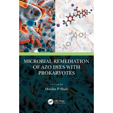 (英文圖書) Microbial Remediation of Azo Dyes with Prokaryotes 精裝版, CRC Press, 英文