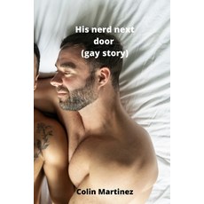 (英文圖書) His nerd next door (gay story) 平裝版, Colin Martinez, 英文