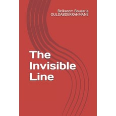 (英文圖書) The Invisible Line 平裝版, Independently Published, 英文