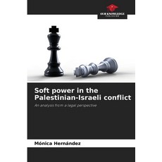 (英文圖書) Soft power in the Palestinian-Israeli conflict 平裝版, Our Knowledge Publishing, 英文