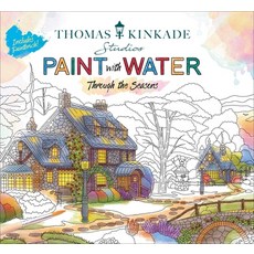 (英文圖書) Thomas Kinkade Paint with Water: Through the Seasons 平裝版, Thunder Bay Press, 英文