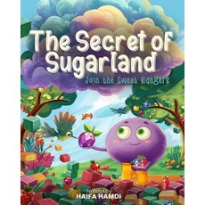 (英文圖書)The Secret of Sugarland Join the Sweet Rangers 平裝版, Empire Publishers, 英文