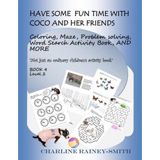 (英文圖書)Have Some Fun Time With Coco and Her Friends 平裝版, Independently Published, 英文