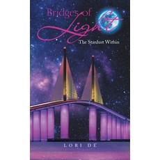 (英文圖書) Bridges of Light: The Stardust Within 精裝版, Balboa Press, 英文