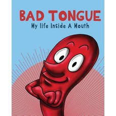 (英文圖書)Bad Tongue: My Life Inside a Mouth 平裝版, Mummer Productions, 英文