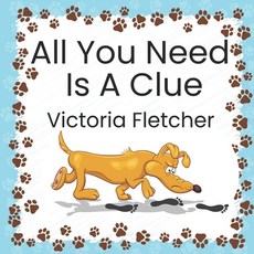 (英文圖書)All You Need Is A Clue 平裝版, Hoot Books Publishing, 英文