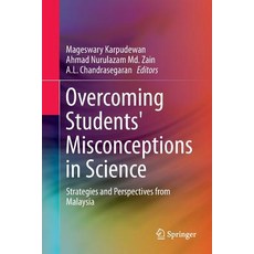 (英文圖書) Overcoming Students' Misconceptions in Science: Strategies and Perspectives from Malaysia 平裝版, Springer, 英文