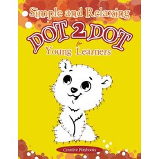(英文圖書)Simple and Relaxing Dot 2 Dot for Young Learners 平裝版, Creative Playbooks, 英文
